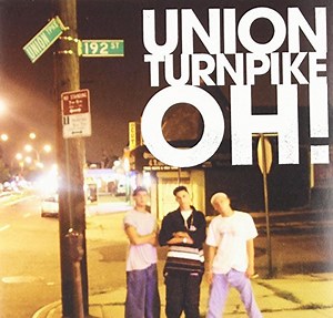 Union Turnpike - Oh!