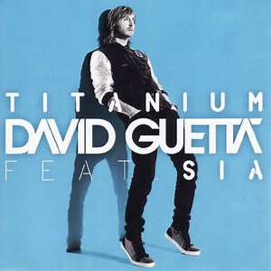 David Guetta feat. Sia - Titanium