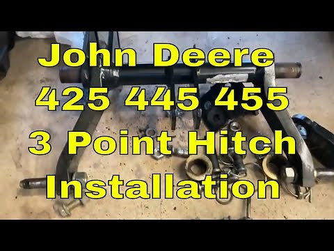 John Deere 425 445 455 3 Point Hitch Installation