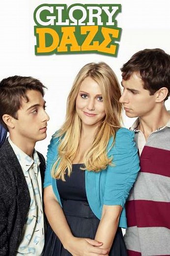 Glory Daze (2010-2011) - TV Show