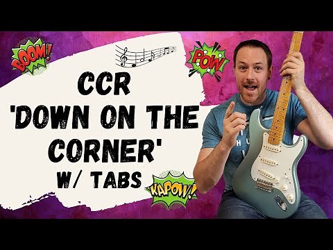 Creedence Clearwater Revival Down On The Corner Guitar Lesson