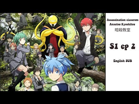 Assassination Classroom || S1 Ep 2 || English SUB