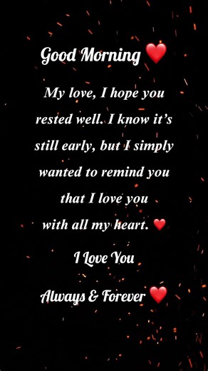 ❤️ Good Morning My Love | A Sweet Morning Love Message To Start The Day