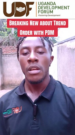 Trend Order & PDM Funds: Dr. Edward Katende on UDF Breaking News