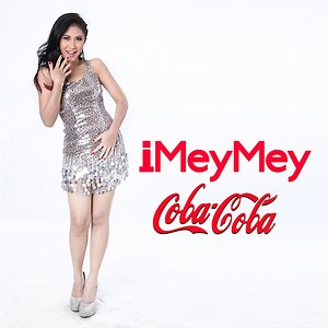 Coba Coba - iMeyMey: Song Lyrics, Music Videos & Concerts