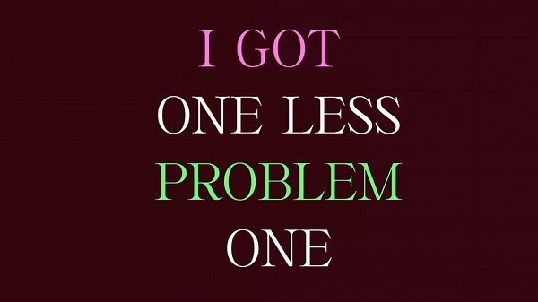 Understanding 'One Less Problem Without You' Lyrics