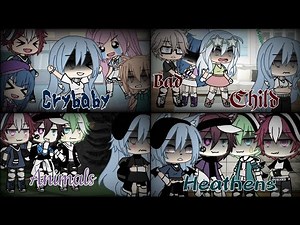 CryBaby / Bad Child / Animals / Heathens (GLMV) 4 in 1