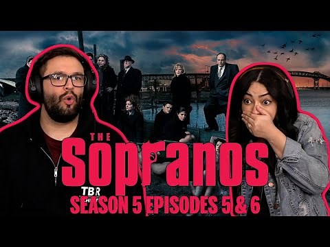 The Sopranos Season 5 Ep 5 & 6 First Time Watching! TV Reaction!!