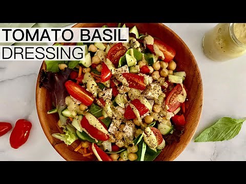 HEALTHY TOMATO BASIL SALAD DRESSING RECIPE
