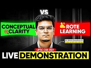 Conceptual Clarity vs Rote Learning | LIVE DEMONSTRATION by Shivin Sir | UPSC CSE 2027