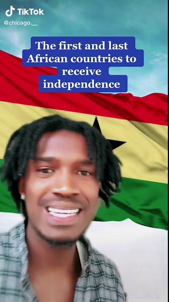 The First and Last African Countries to Gain Independence