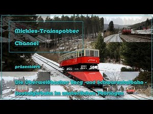 ☆☆☆ Die Oberweißbacher Berg -und Schwarzatalbahn - Nostalgiebahn im winterlichen Thüringen ☆☆☆