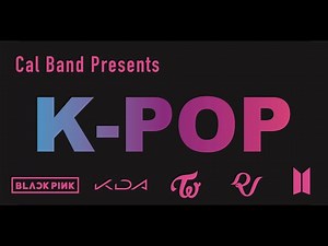Cal Band Presents: The K-Pop Show (vs Oregon State)