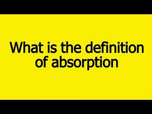 what is the definition of absorption