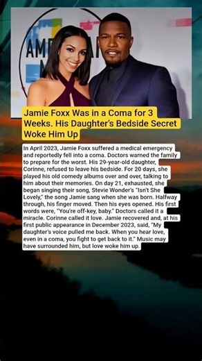 Doctors Told the Family to Prepare for the Worst—Then Jamie Foxx Heard His Daughter Sing