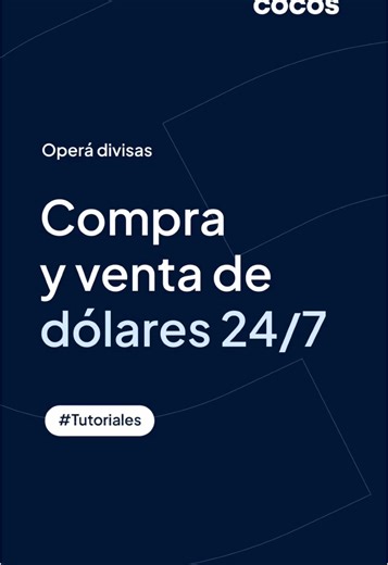Compra y venta de dólares 24/7 en Cocos