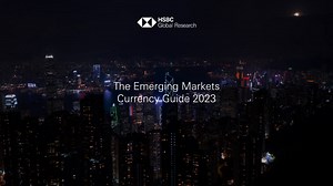 EM Currency Guide | HSBC Global Research | Ruben Melkonian, CFA