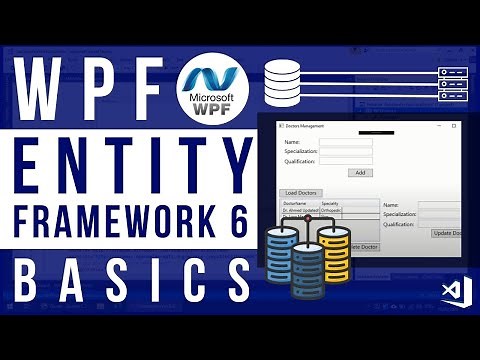 Entity Framework 6 Basics in WPF | Creating Simple Database Application
