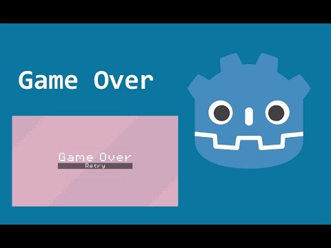 Godot Tutorial #19 - Game Over