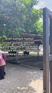 Aneh Banget Lihat Cewek Pulang Sekolah Bareng Pacarnya