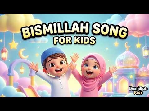Bismillah Song for Eating | Muslim Kids Learning Manners | Islamic Nursery Rhyme