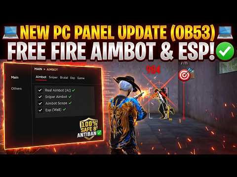 NEW PC PANEL UPDATED OB53💻 PANEL FOR FREE AIMBOT FREE FIRE 🎯 SNIPER AIMBOT | 100% SAFE AND ANTIBAN