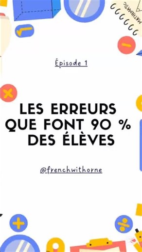 Les erreurs que font 90% des élèves : comme même