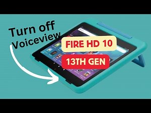 amazon fire hd 10 13th generation | turn off voice on tablet | green box on screen | screen reader