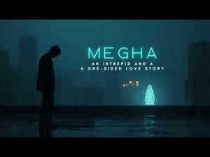 Megha | One Sided Love Song | Heart Breaking 90s Style Hindi Romantic Track