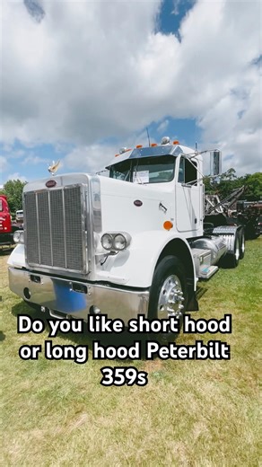 Peterbilt 359 short hood sitting large and in charge