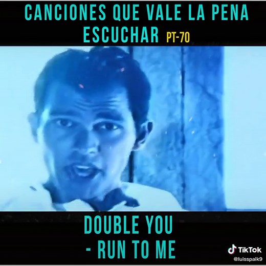 Clásicos de los 80: Run to Me de Double You