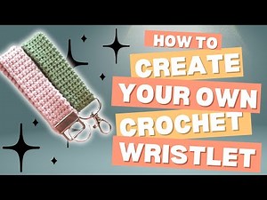 Crochet Keychain Wristlet - Easy Crochet Project for Beginners - Great for Gift Giving