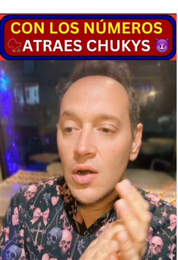 CON LOS NÚMEROS ATRAES CHUKYS #numerologia #codigossagrados #numeros #consciencia #paranormal