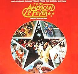 Various - American Fever - The Original Sound Track From The Motion Picture