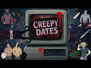 Go a date with your favorite Creepypasta - Creepy Dates DEMO