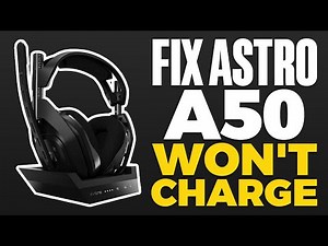 How To Fix Astro A50 Won't Charge
