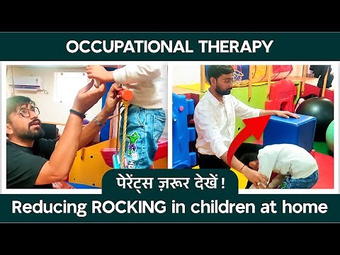 Occupational Therapy & Rocking | Useful Activities | Autism Spectrum Disorder | Himanshu Pathak