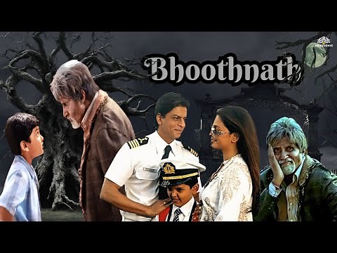 अमिताभ बच्चन की जबरदस्त कॉमेडी फिल्म || Bhoothnath (2008) Full Movie || Superhit Comedy Film