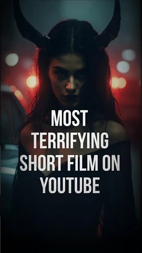 Most terrifying short films on youtube | Horror short film #shortfilm #horrorshortfilm #youtube