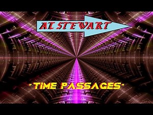 HQ FLAC AL STEWART - TIME PASSAGES Best Version SUPER ENHANCED AUDIO & LYRICS