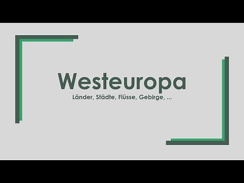 Geographie: Westeuropa einfach und kurz erklärt