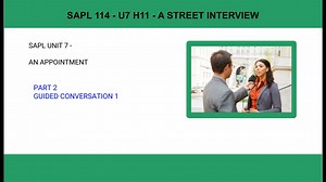 SAPL 114 - U7 H11 A Street Interview