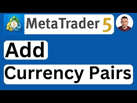 How to Add Symbols and Currency Pairs in MetaTrader 5 (MT5) on Laptop/PC/Mac - Easy to Follow
