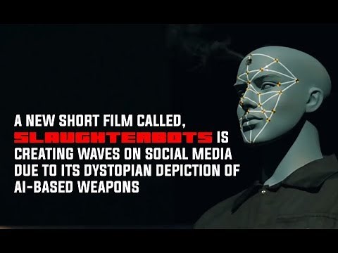 New Dystopian Short-Film 'Slaughterbots' Shows Dangers Of Autonomous Killer Drones