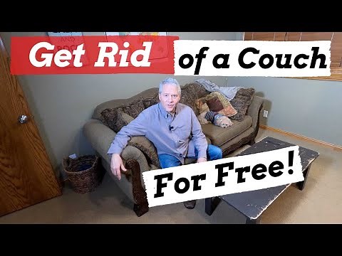 How To Get Rid Of A Couch For Free!