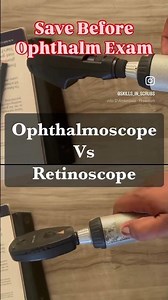 Part-1: Difference between Ophthalmoscope and Retinoscope.#ophthalmology #viral #mbbs #skills