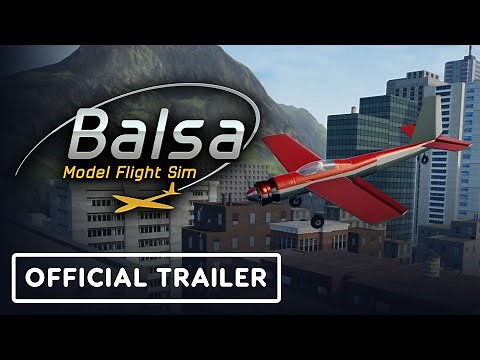 Balsa Model Flight Simulator - Official Trailer