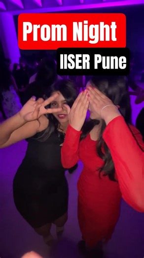 Prom Night at IISER Pune | Dance, Party, and Fun Vibes! 💃