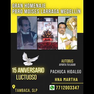 QUERIDOS HERMANOS: ¡YA QUEDAN MUY POCOS LUGARES! FAVOR DE COMUNICARSE A LA MAYOR BREVEDAD POSIBLE, CON NUESTROS HERMANOS COORDINADORES. ¡NO SE PIERDAN ESTA GRAN Y MARAVILLOSA BENDICION! | Padre Moises Larraga Medellin | Facebook