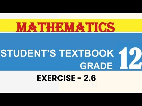 Grade 12 - Mathematics - Introduction to Calculus - Exercise 2.6